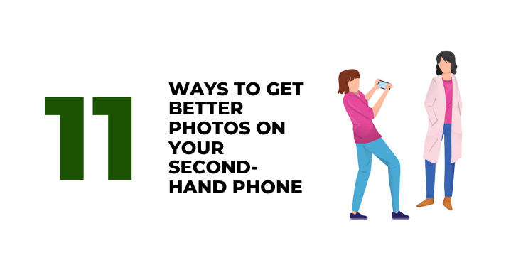 A thumbnail image of a blog about 11 ways to get better photos on your second hand android phone