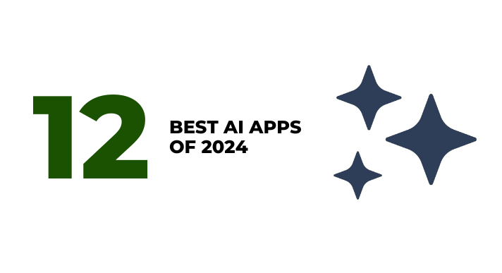 A thumbnail image of a blog about 12 Best AI apps of 2024