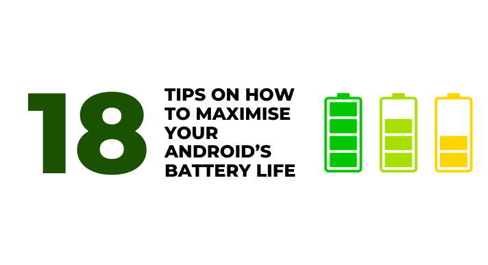 A thumbnail image of a blog about 18 tips on how to maximize your androids battery life
