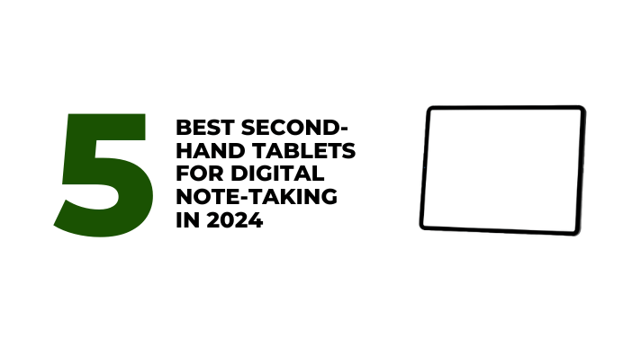 A thumbnail image of a blog about 5 best second-hand tablets for digital note taking