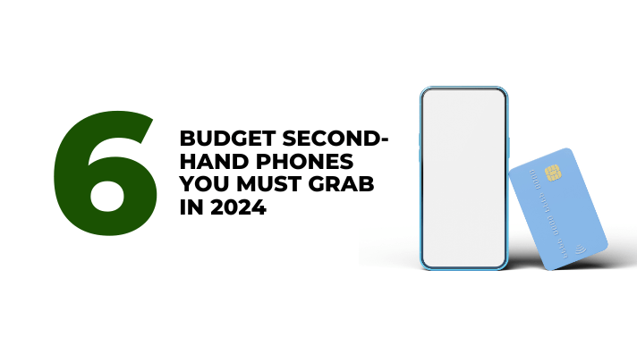A thumbnail image of a blog about 6 budget second hand phones you must grab