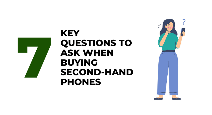 A thumbnail image of a blog about 7 key questions to ask when buying second hand smartphones