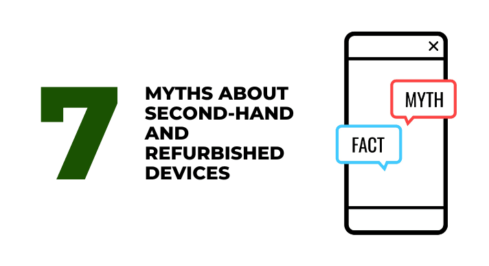 A thumbnail image of a blog about 7 myths about second hand and refurbished devices at compasia philippines