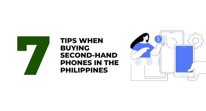 A thumbnail image of a blog about 7 tips when buying second hand phones in the philippines