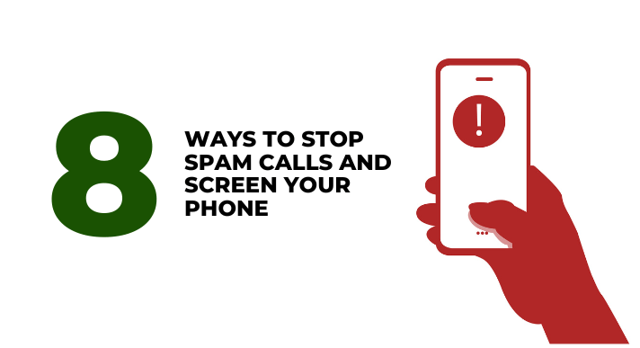 A thumbnail image of a blog about 8 ways to stop spam calls and screen your phone