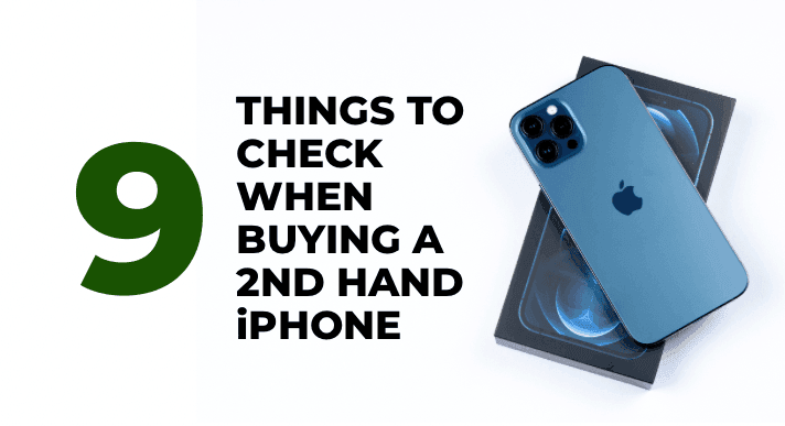 A thumbnail image of a blog about 9 things to check when buying a second hand iphone compasia philippines